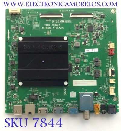 MAIN PARA TV TCL 4K UHD HDR SMART TV / NUMERO DE PARTE 30801-000293 / 30800-000328 / 40-R51MTA-MAA2HG / 11602-500227 / RT2851M / R51MTA / V8-R51MT05-LF / PANEL LVU430NDEL AS9W00 V4 / MODELO 43S446